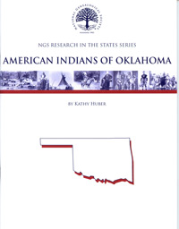 Research In American Indians Of Oklahoma – NGS Research In The States Series
