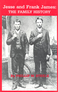 Jesse and Frank James, The Family History
