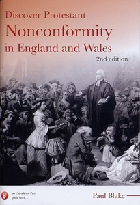 Discover Protestant Nonconformity in England and Wales