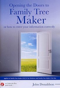 Opening the Doors to Family Tree Maker: or How to Enter Your Information Correctly
