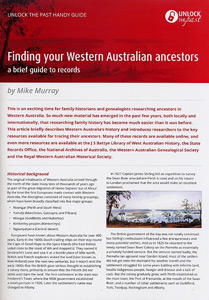 Handy Guide: Finding Your Western Australian Ancestors: A Brief Guide to Records