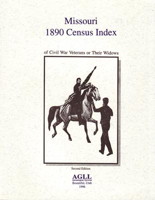 1890 Missouri Census Index Of Civil War Veterans Or Their Widows